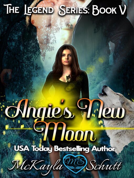 Title details for Angie's New Moon by McKayla Schutt - Available